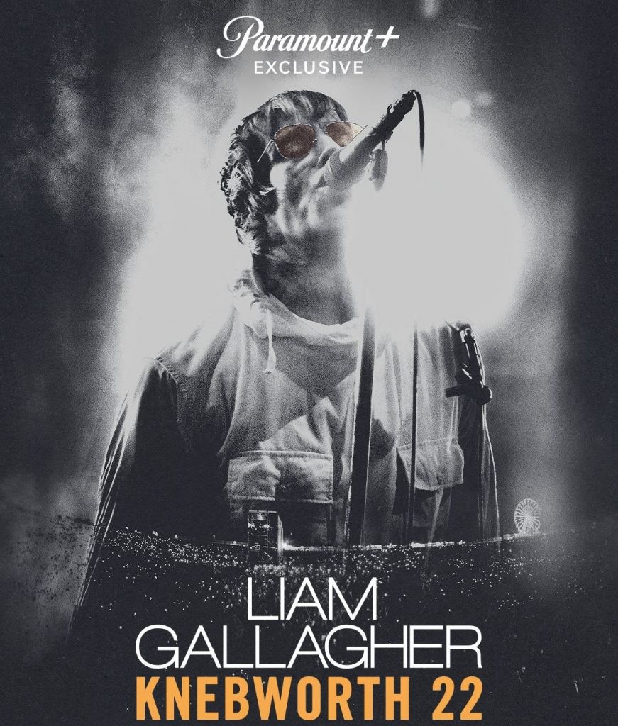 Liam Gallagher Knebworth 22 arriva su Paramount +